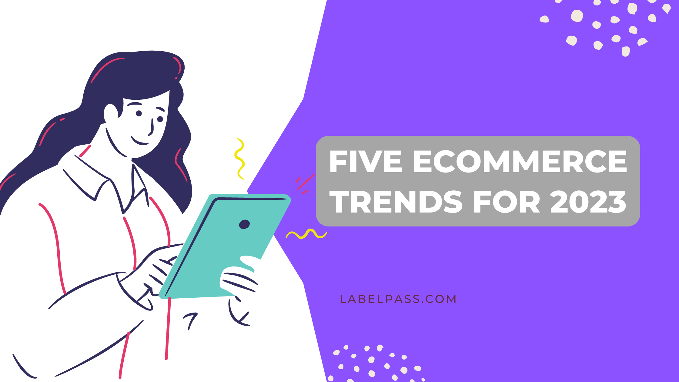 Five eCommerce Trends for 2023